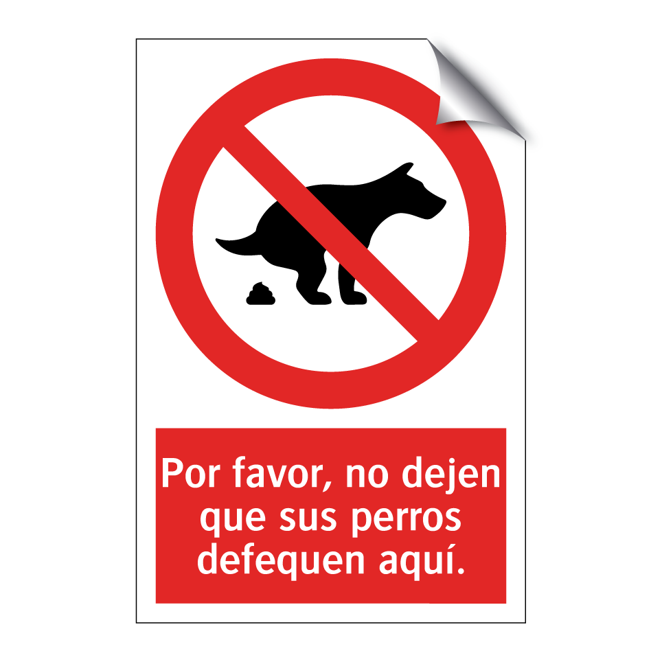 Por favor, no dejen que sus perros defequen aquí.