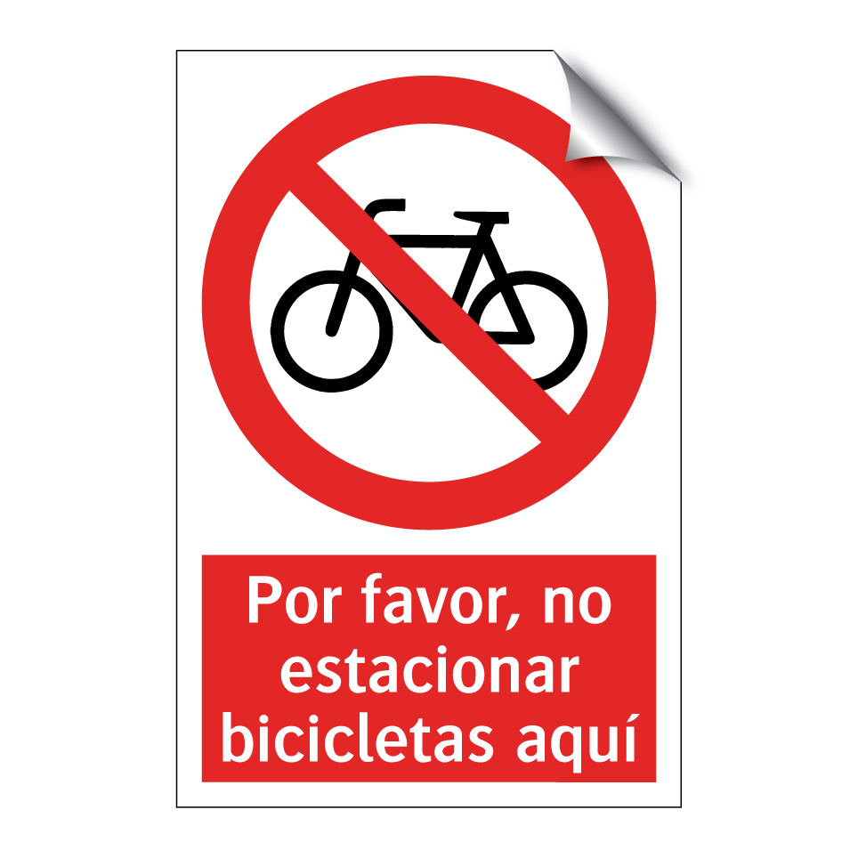 Por favor, no estacionar bicicletas aquí
