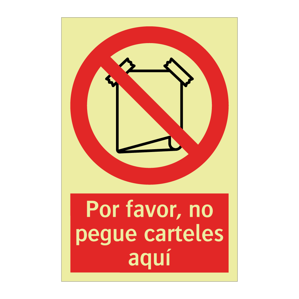 Por favor, no pegue carteles aquí