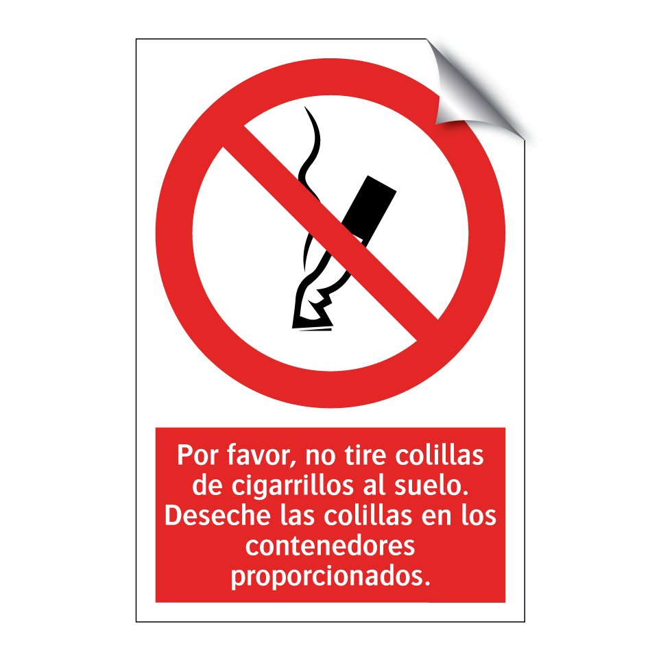 Por favor, no tire colillas de cigarrillos al suelo. Deseche las colillas en los contenedores proporcionados.