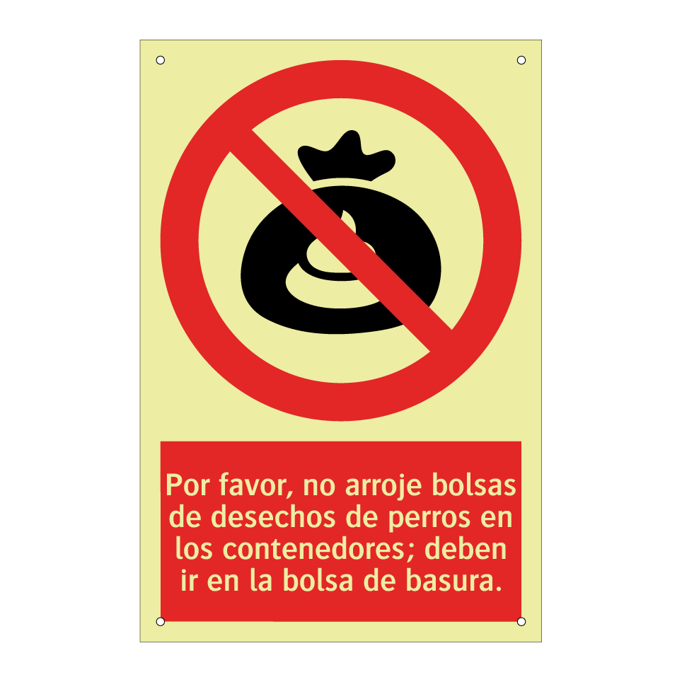 Por favor, no arroje bolsas de desechos de perros en los contenedores; deben ir en la bolsa de basura.