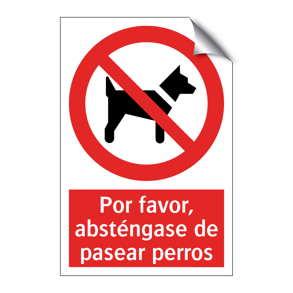 Por favor, absténgase de pasear perros