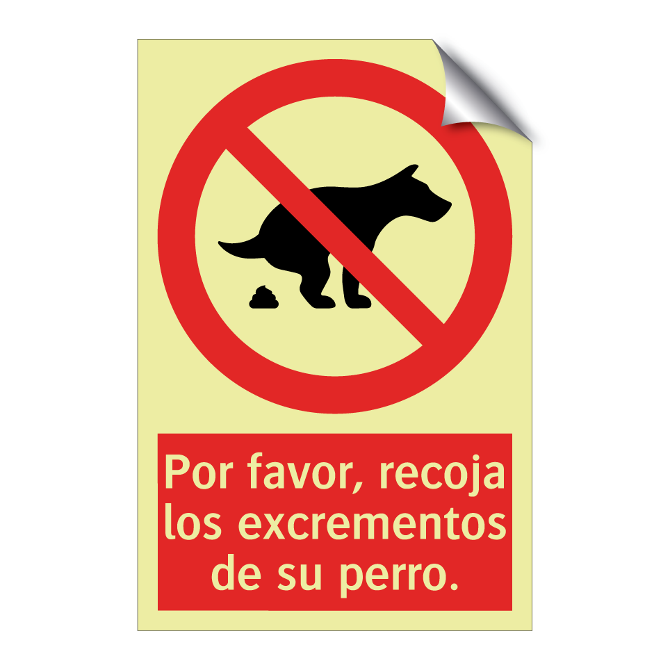 Por favor, recoja los excrementos de su perro.