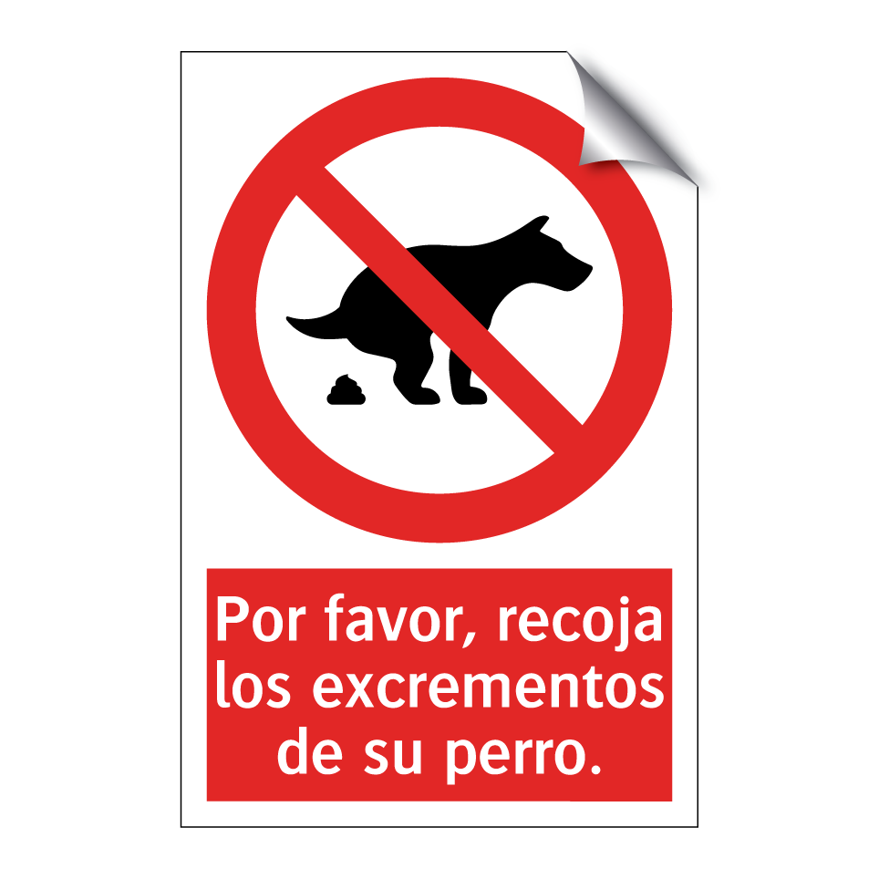 Por favor, recoja los excrementos de su perro.