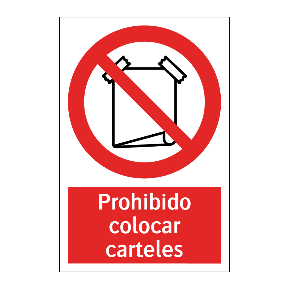 Prohibido colocar carteles