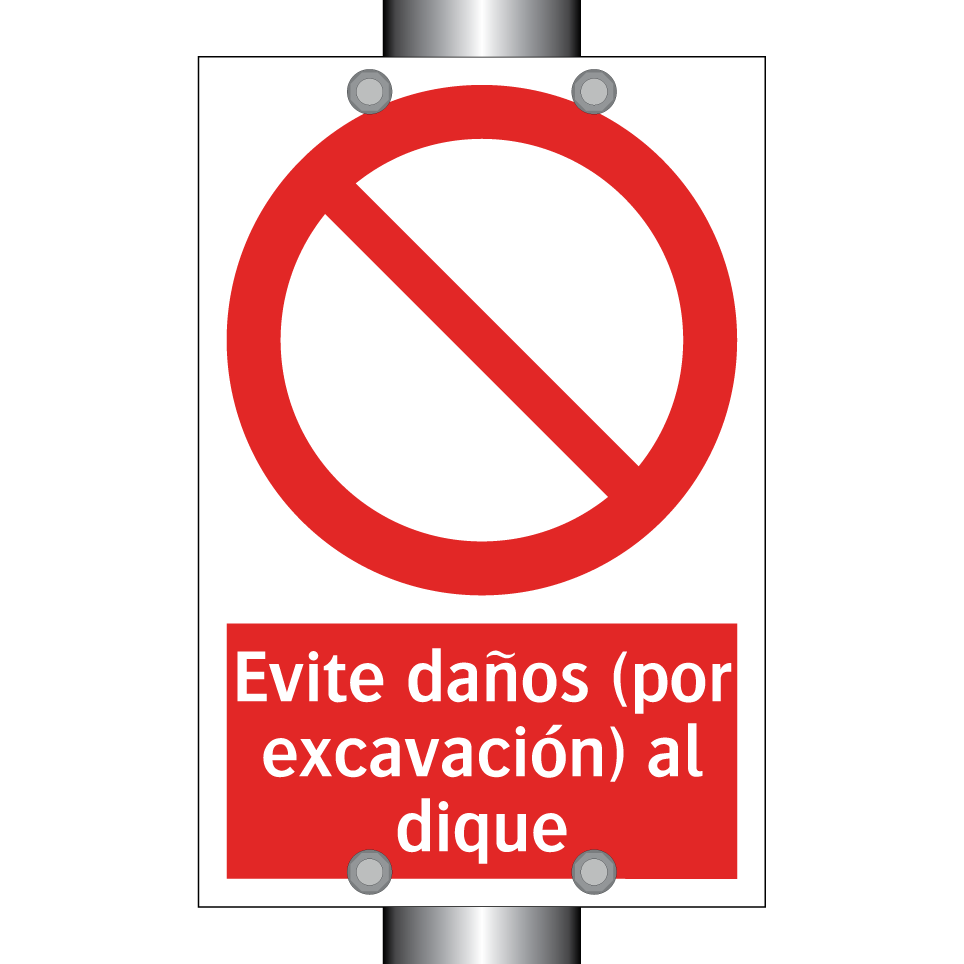 Evite daños (por excavación) al dique