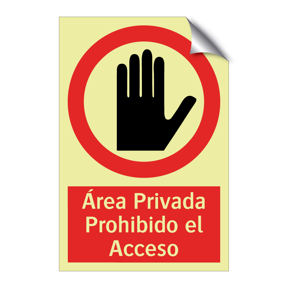 Área Privada Prohibido el Acceso