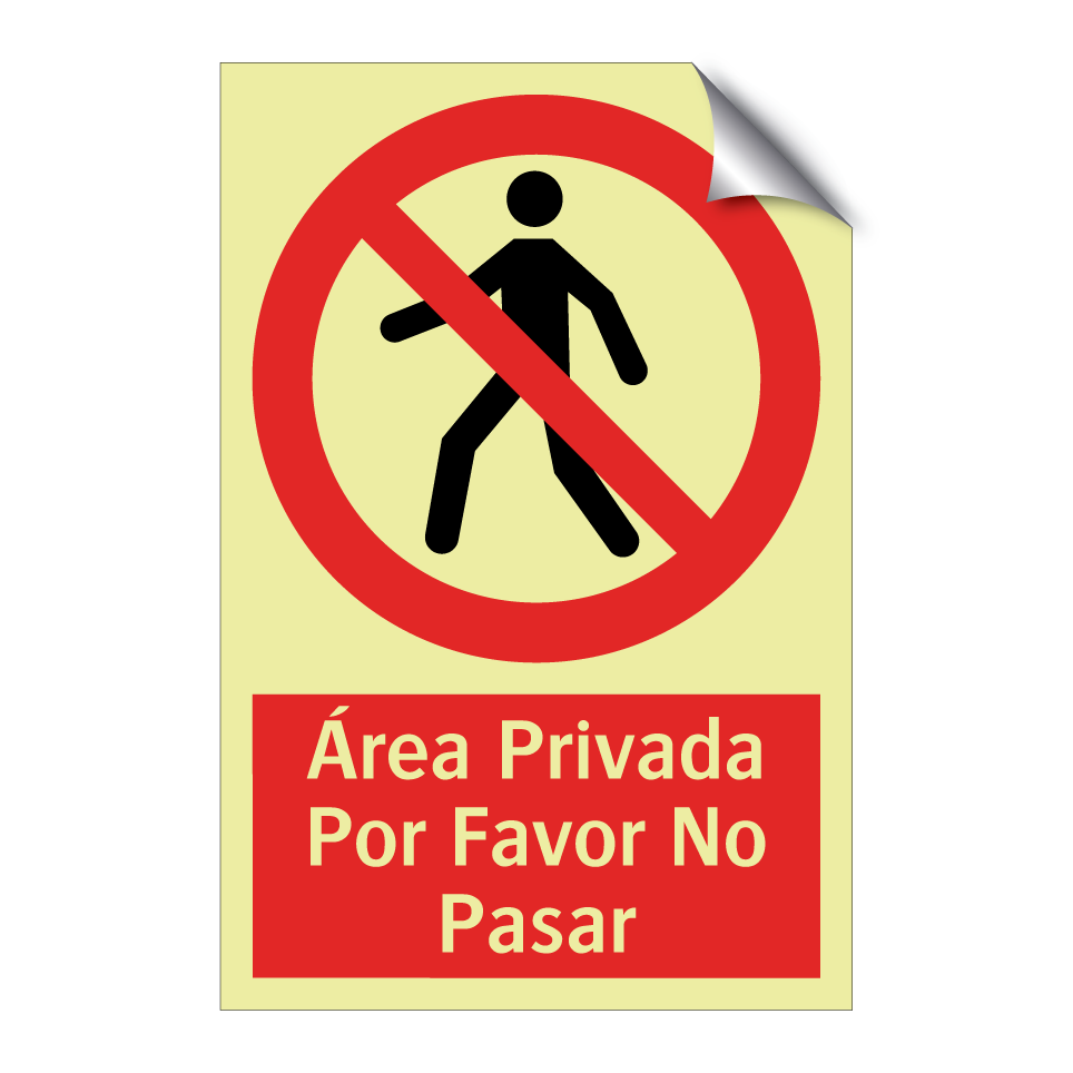 Área Privada Por Favor No Pasar