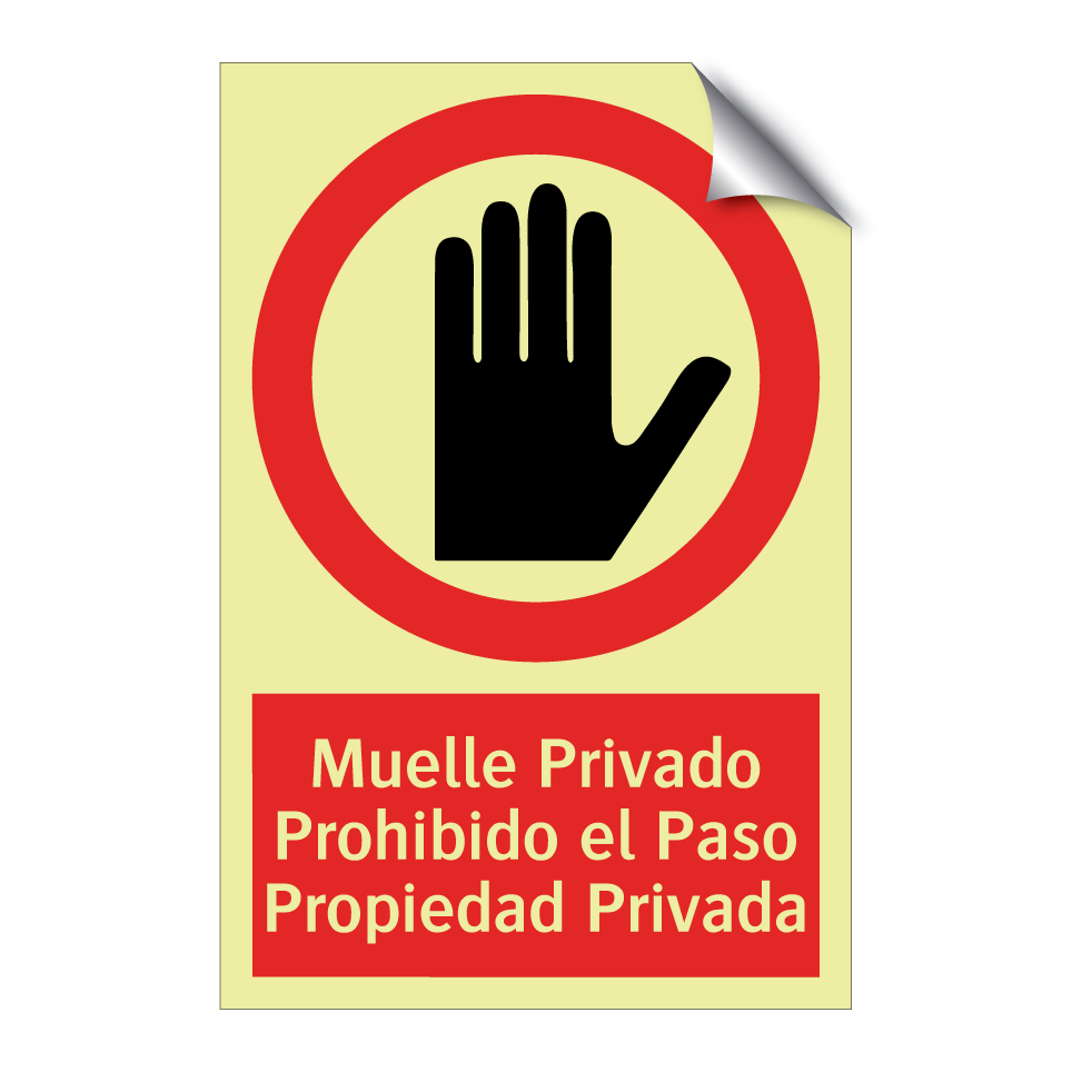Muelle Privado Prohibido el Paso Propiedad Privada