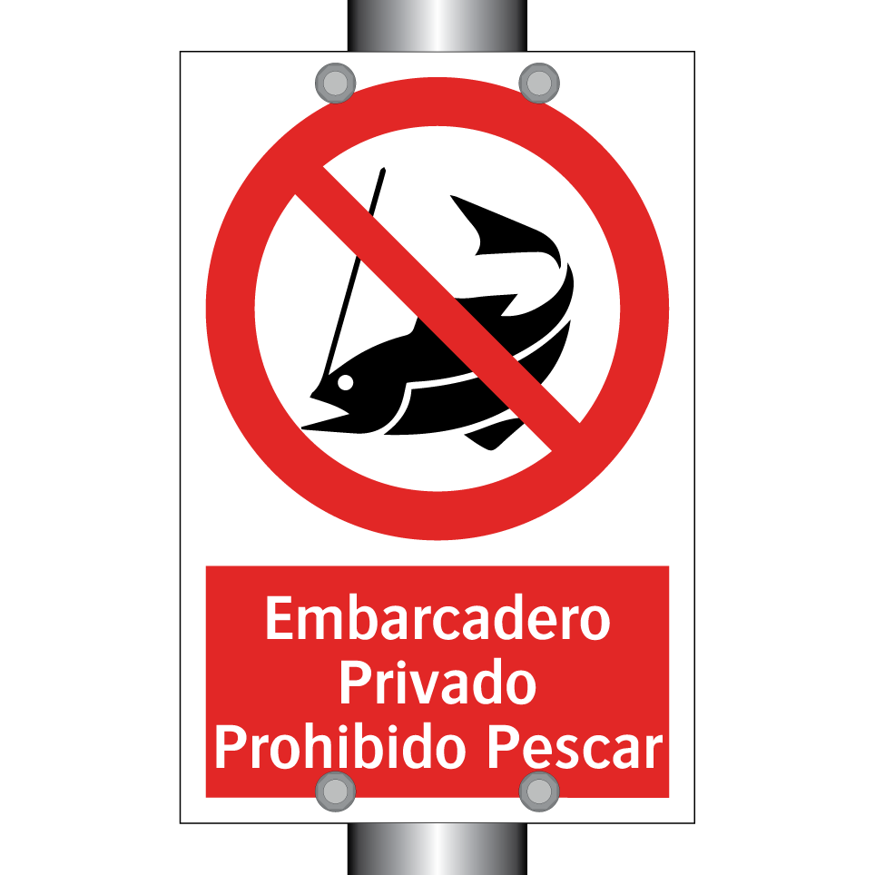 Embarcadero Privado Prohibido Pescar