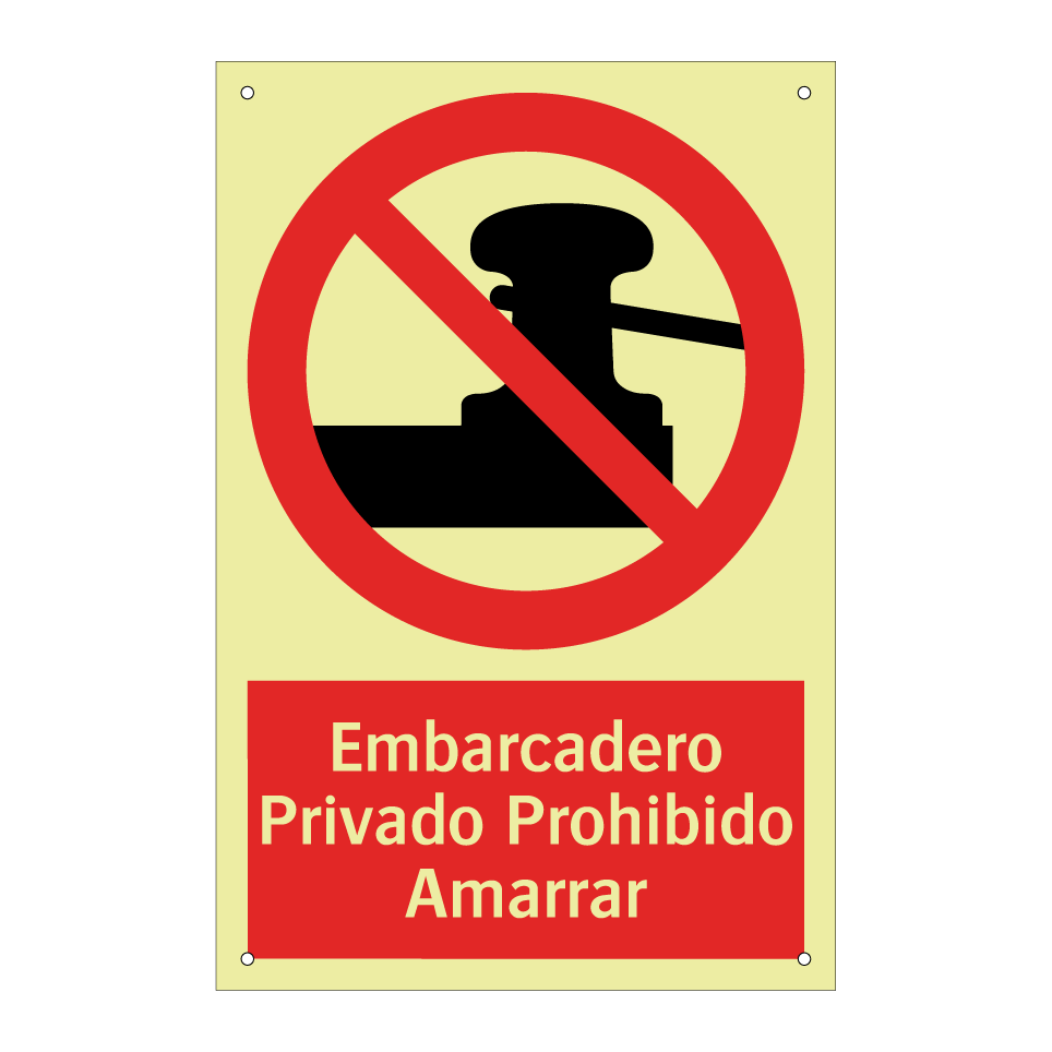 Embarcadero Privado Prohibido Amarrar
