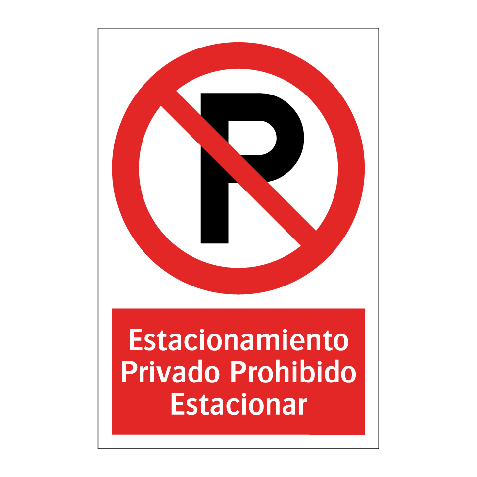 Estacionamiento Privado Prohibido Estacionar