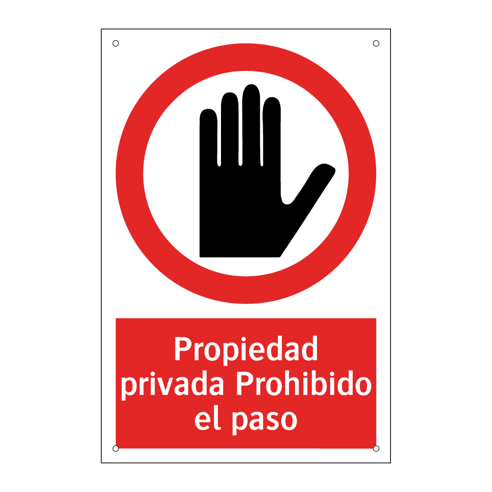 Propiedad privada Prohibido el paso