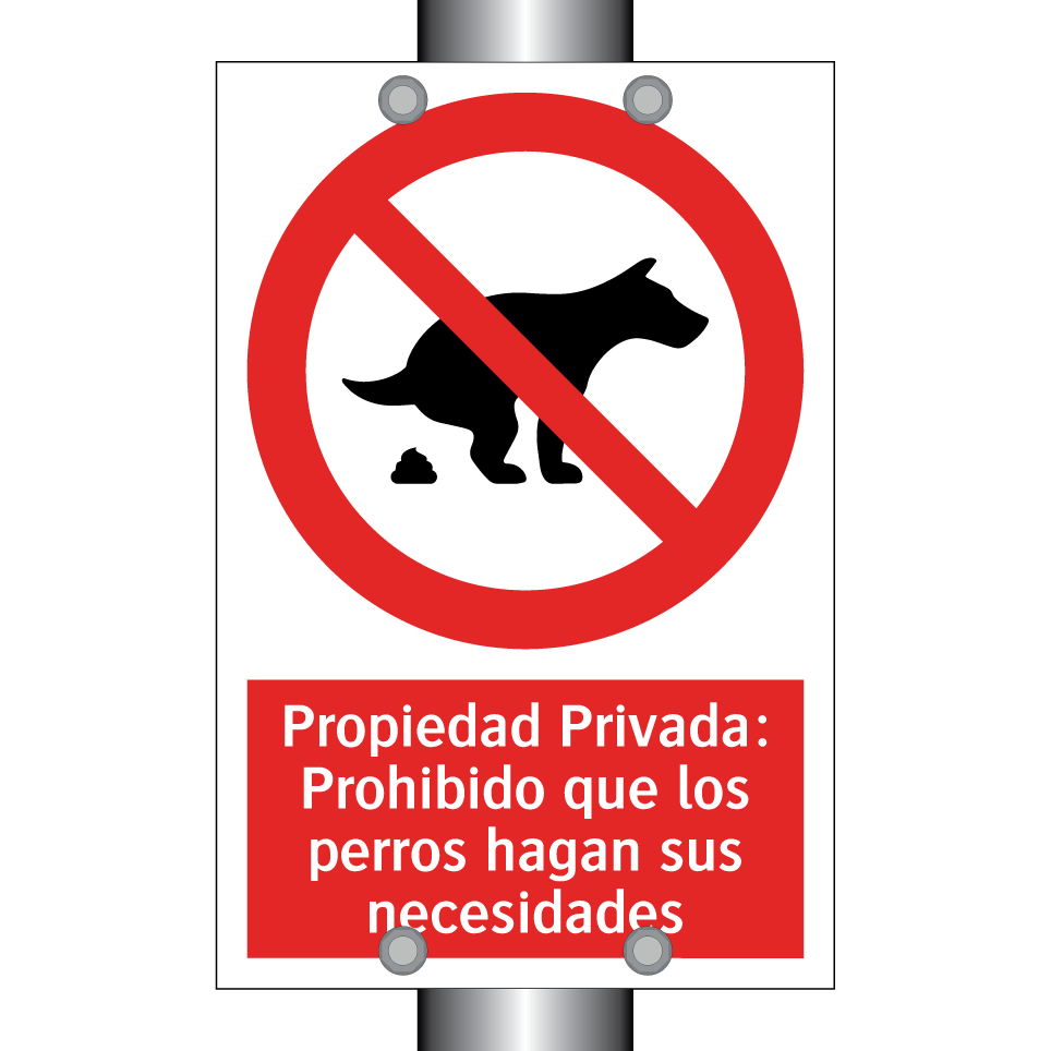 Propiedad Privada: Prohibido que los perros hagan sus necesidades