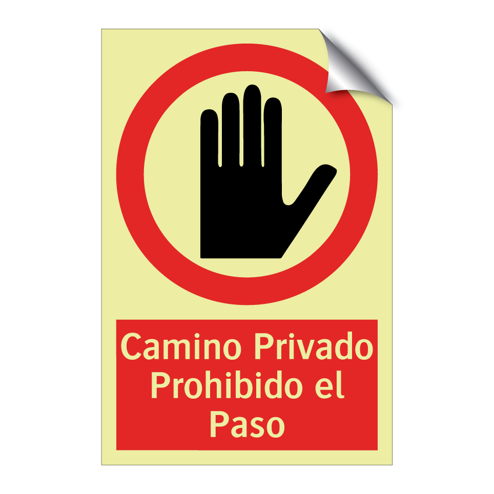 Camino Privado Prohibido el Paso