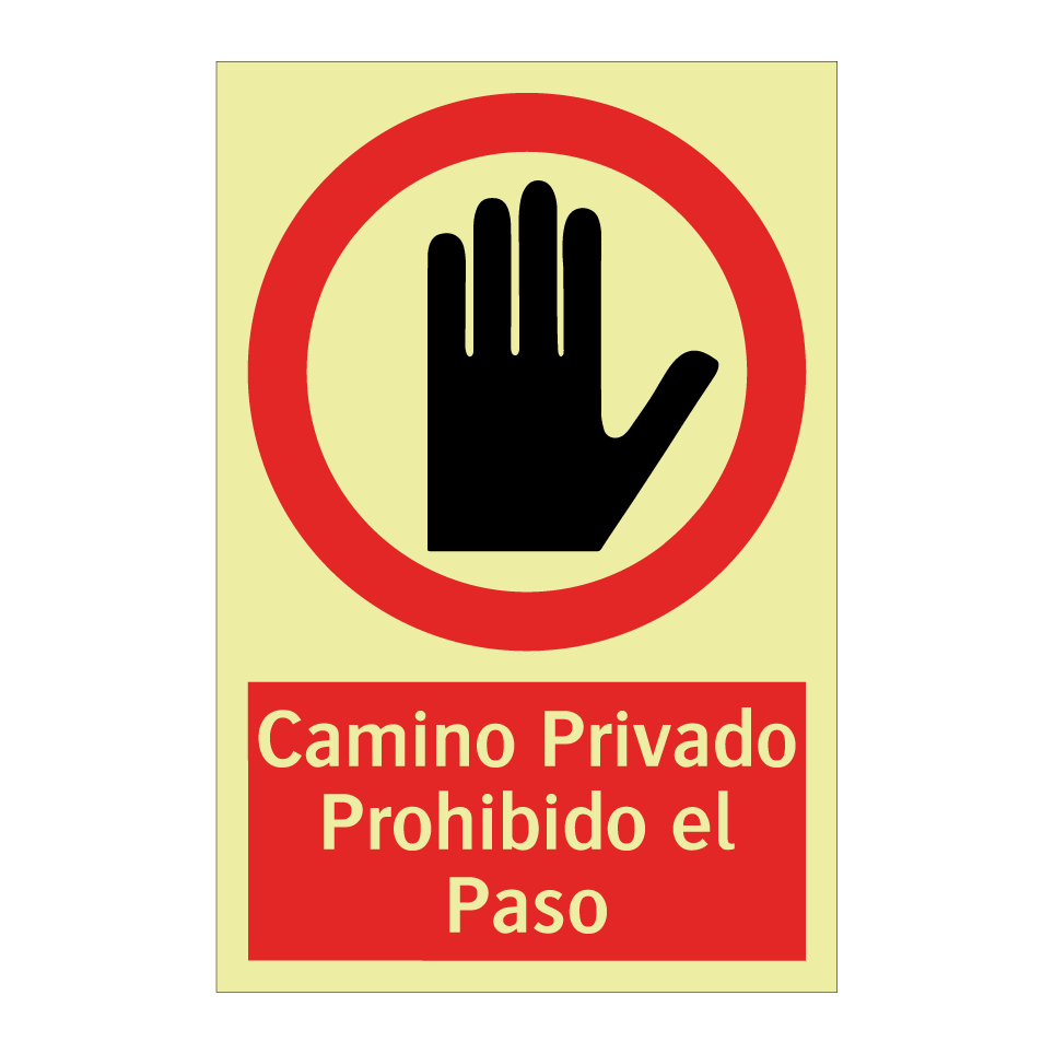 Camino Privado Prohibido el Paso