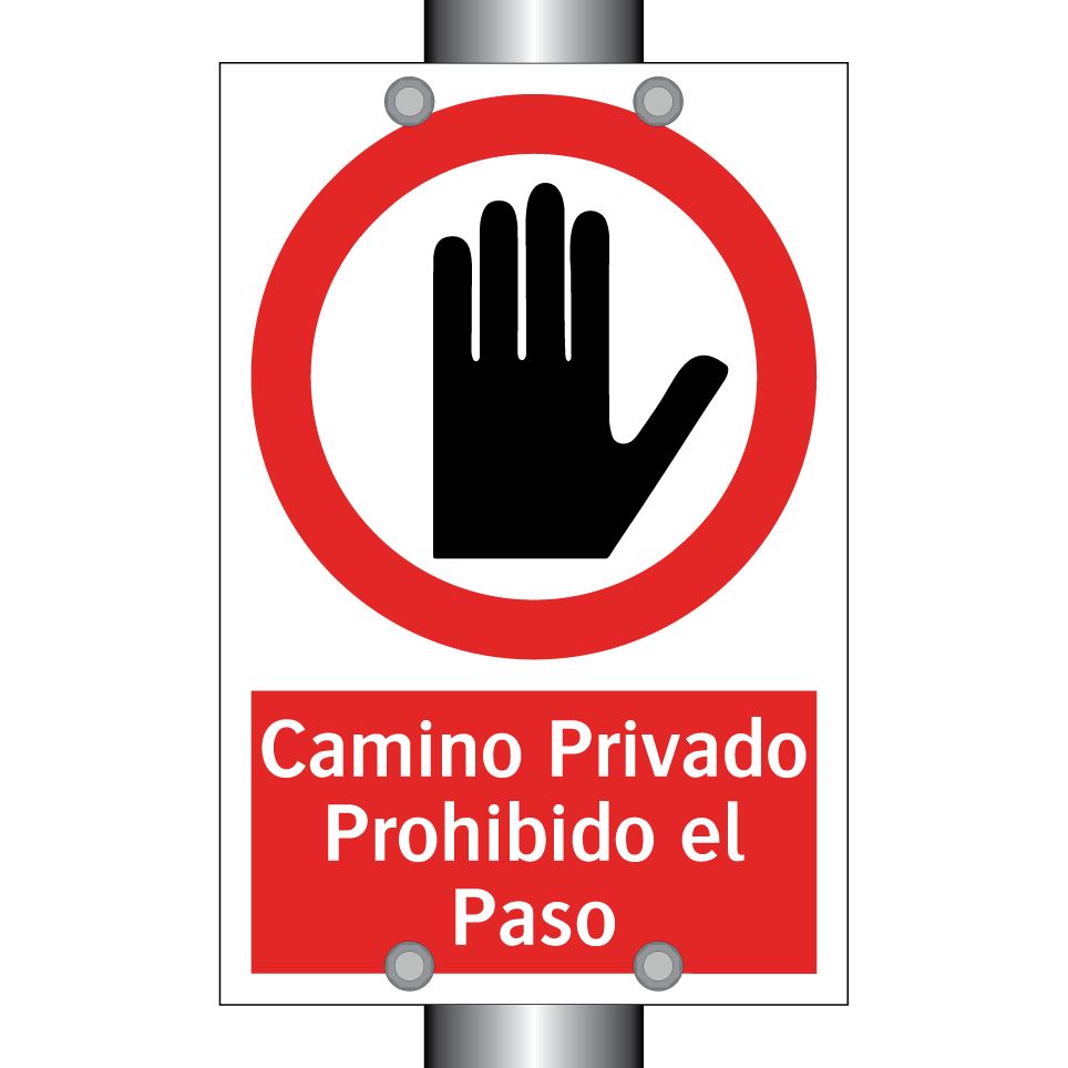 Camino Privado Prohibido el Paso