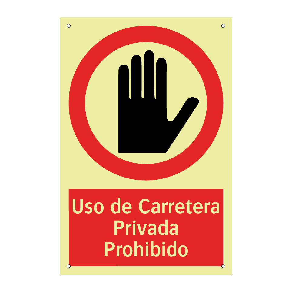 Uso de Carretera Privada Prohibido