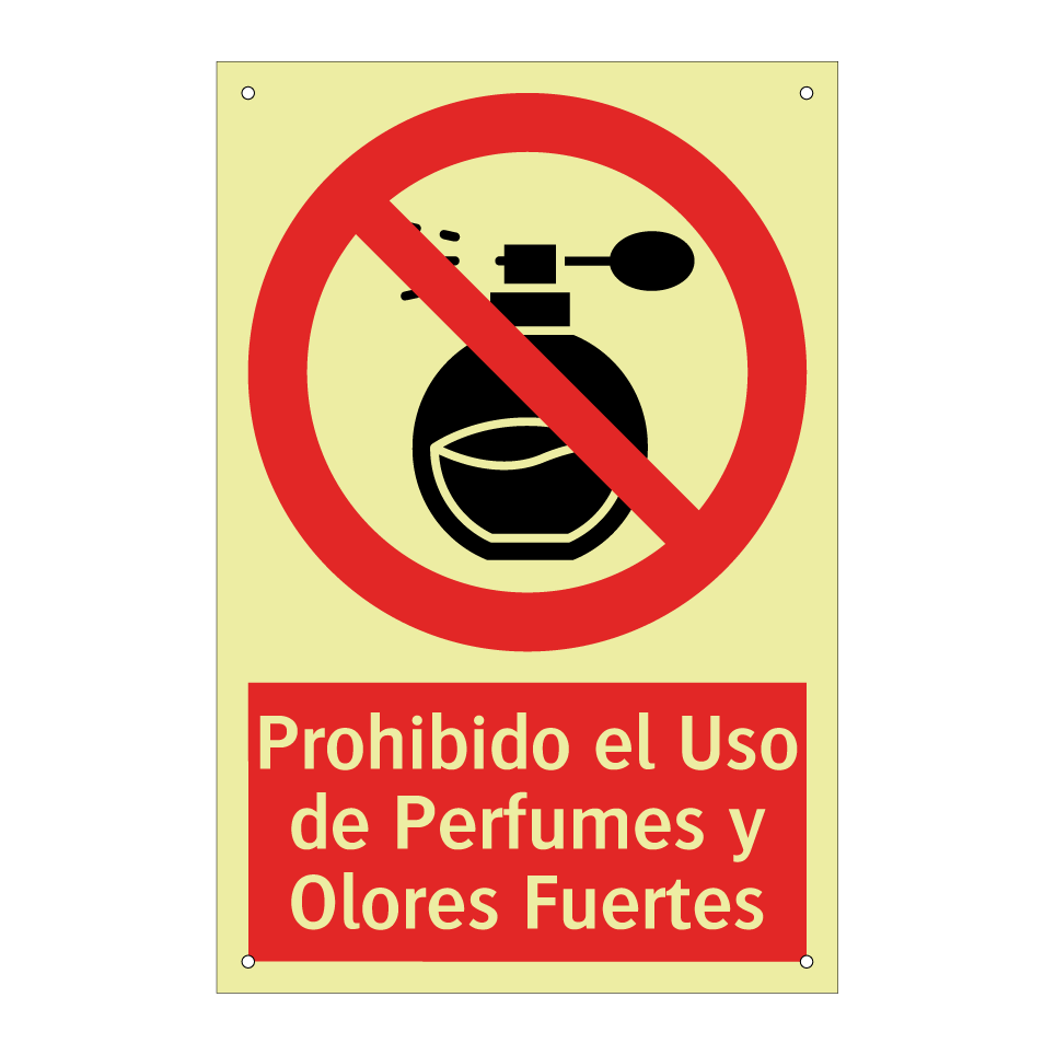 Prohibido el Uso de Perfumes y Olores Fuertes