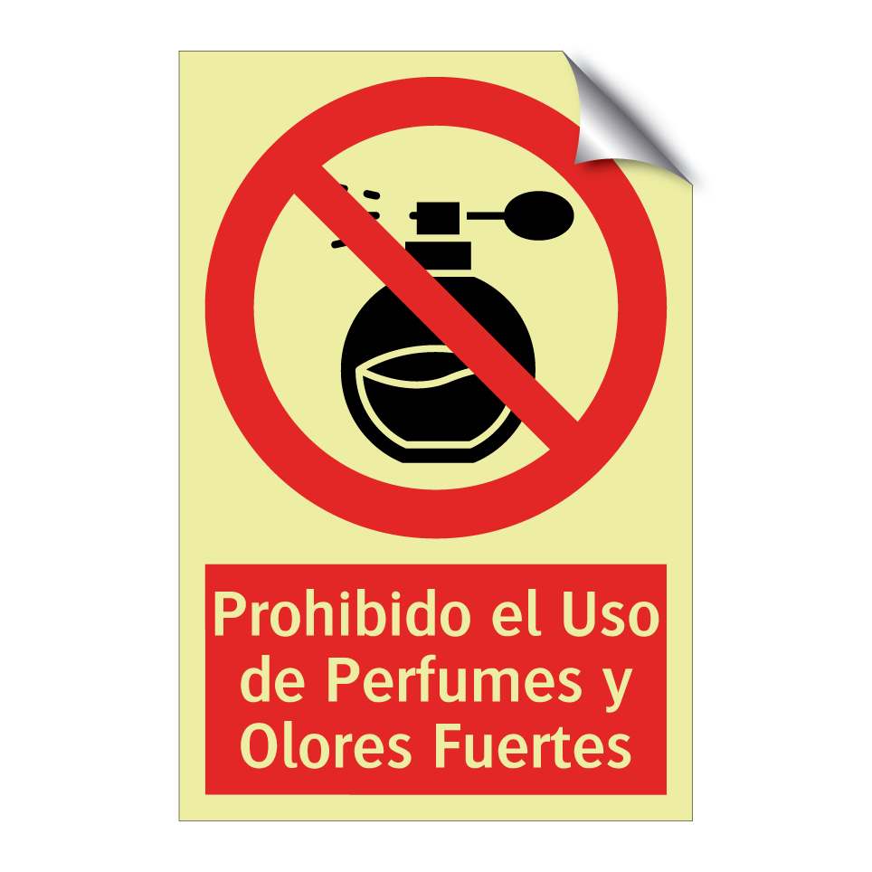 Prohibido el Uso de Perfumes y Olores Fuertes