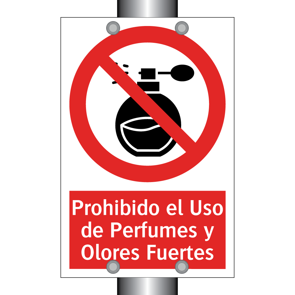 Prohibido el Uso de Perfumes y Olores Fuertes
