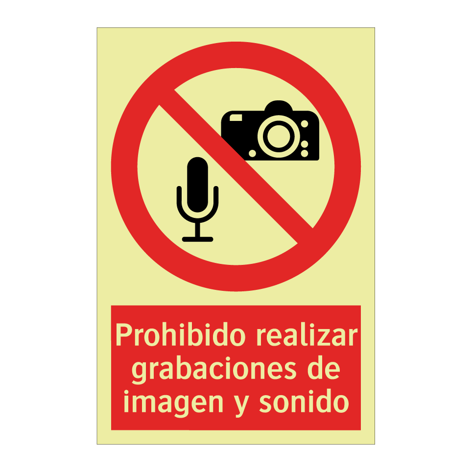 Prohibido realizar grabaciones de imagen y sonido