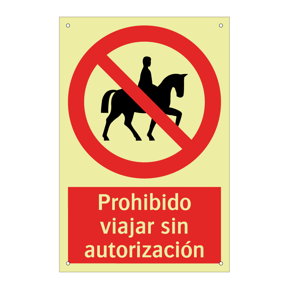 Prohibido viajar sin autorización