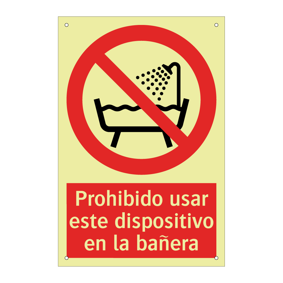 Prohibido usar este dispositivo en la bañera