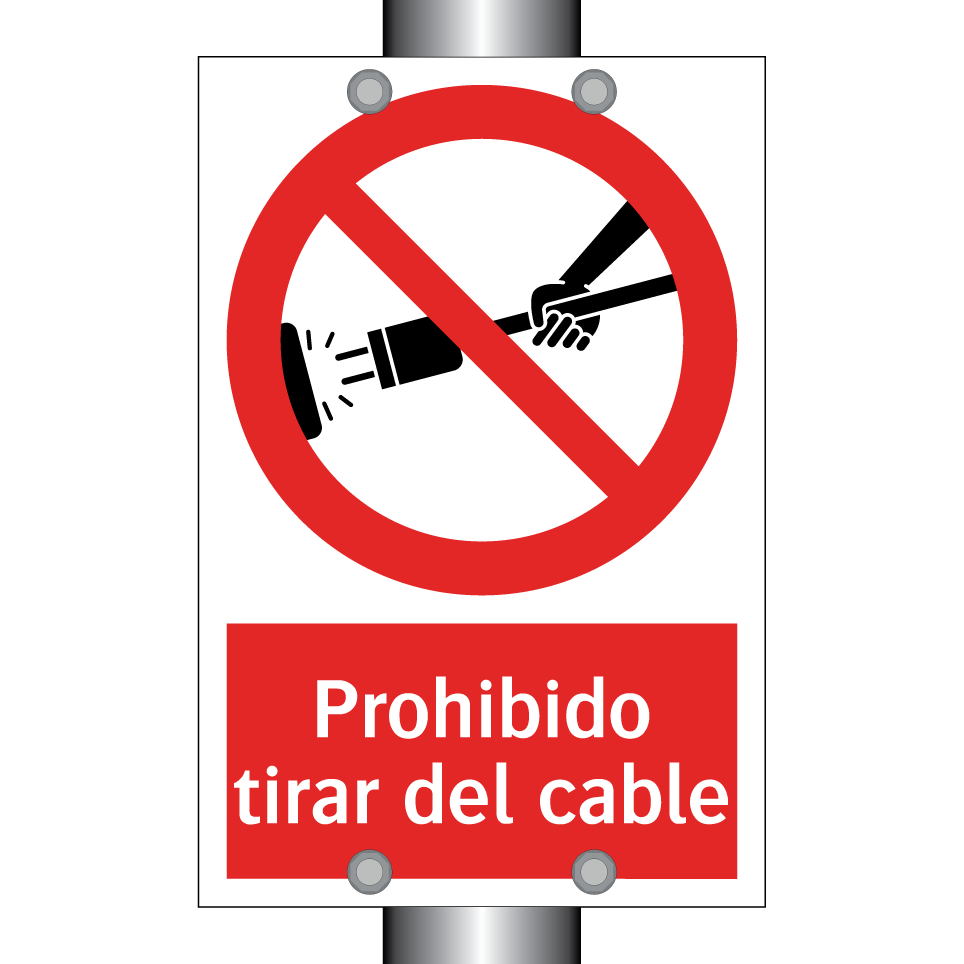 Prohibido tirar del cable
