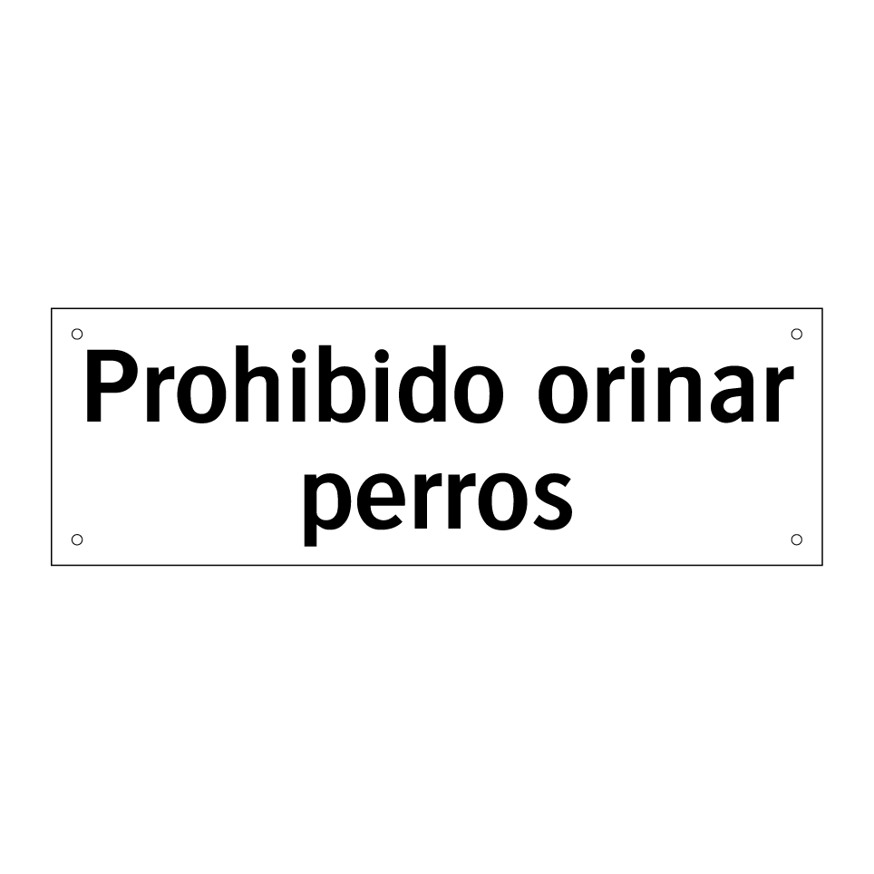 Prohibido orinar perros