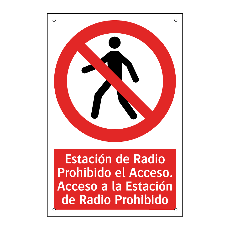 Estación de Radio Prohibido el Acceso. Acceso a la Estación de Radio Prohibido