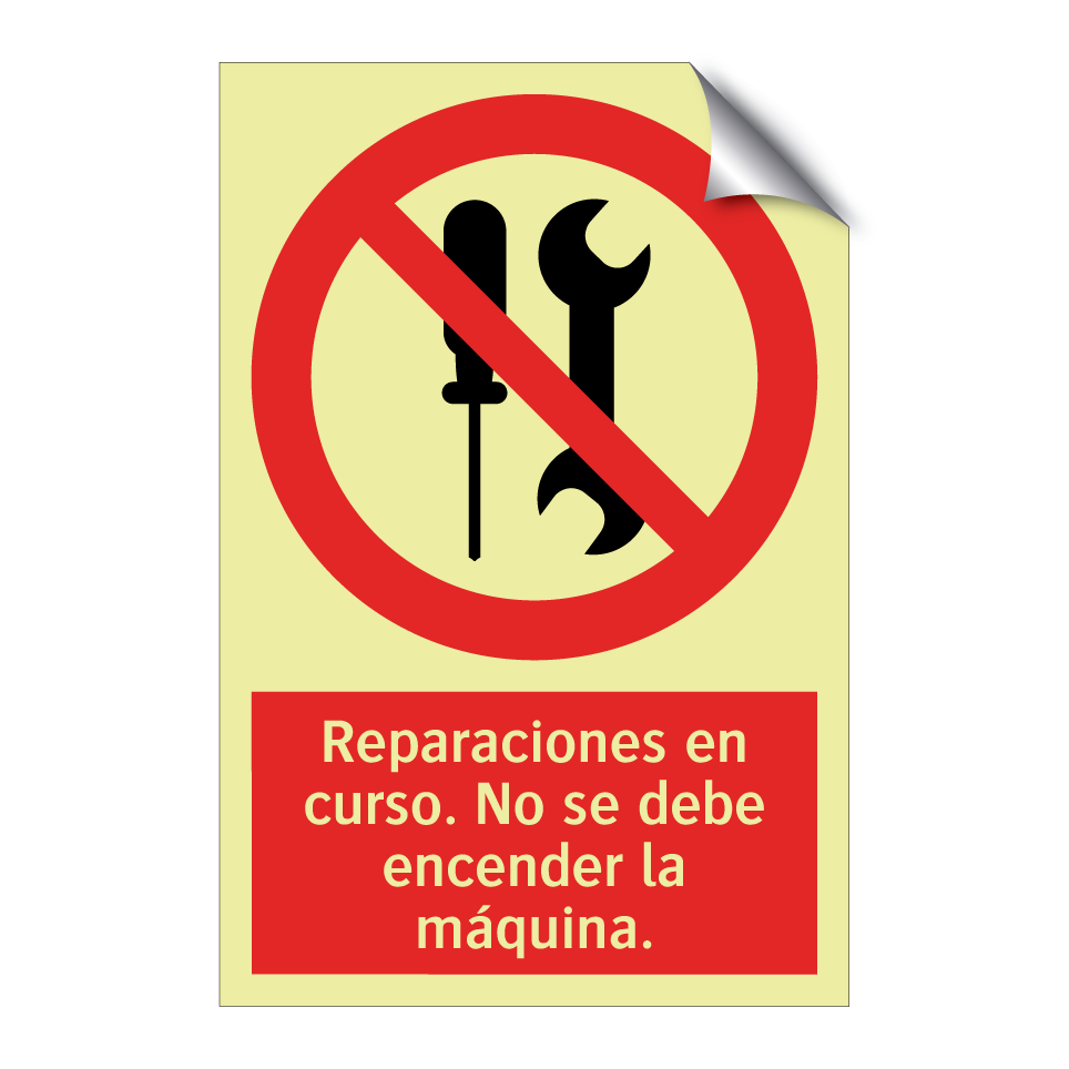 Reparaciones en curso. No se debe encender la máquina.