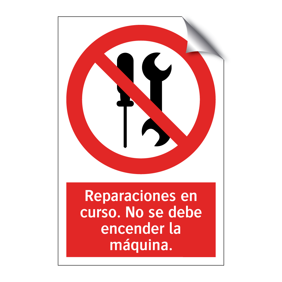 Reparaciones en curso. No se debe encender la máquina.