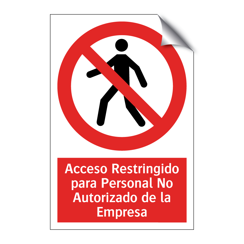 Acceso Restringido para Personal No Autorizado de la Empresa
