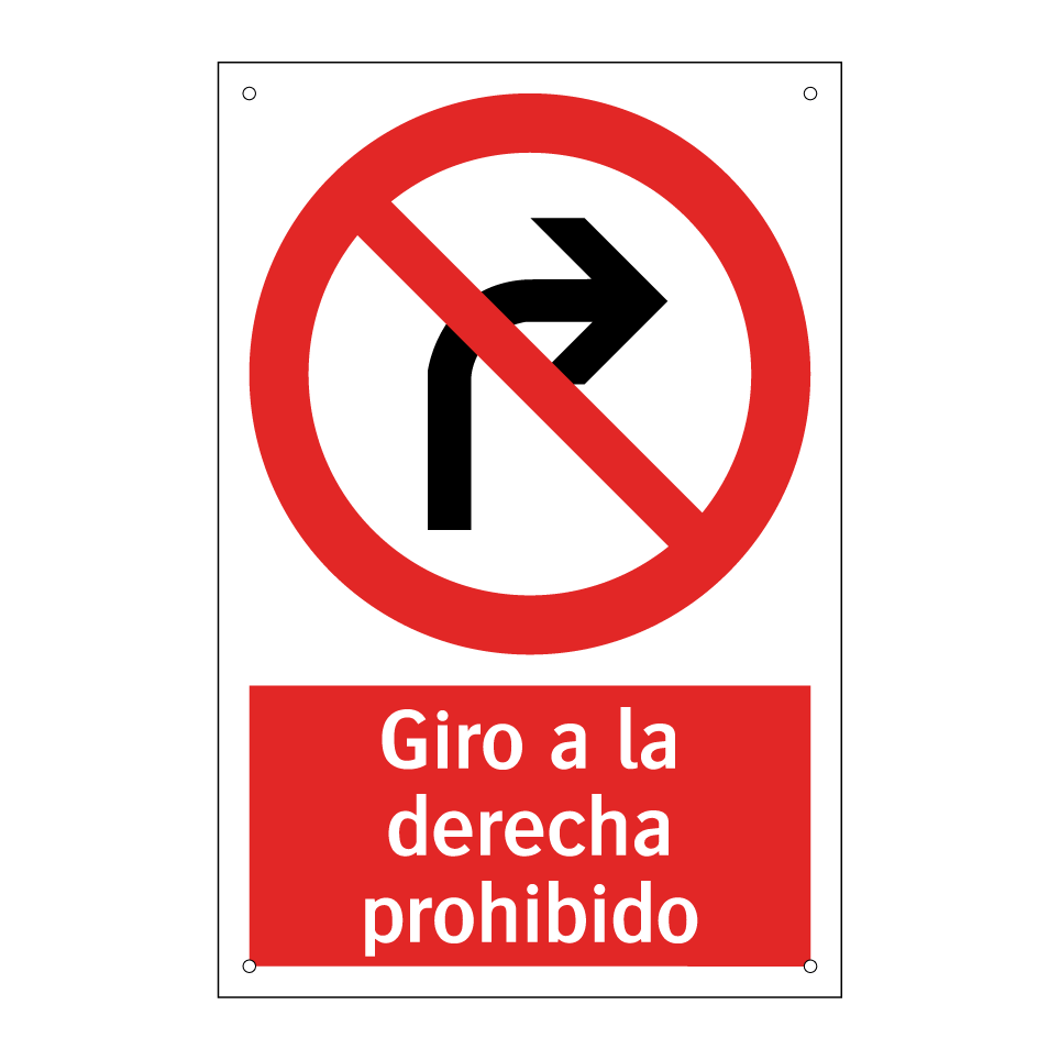 Giro a la derecha prohibido