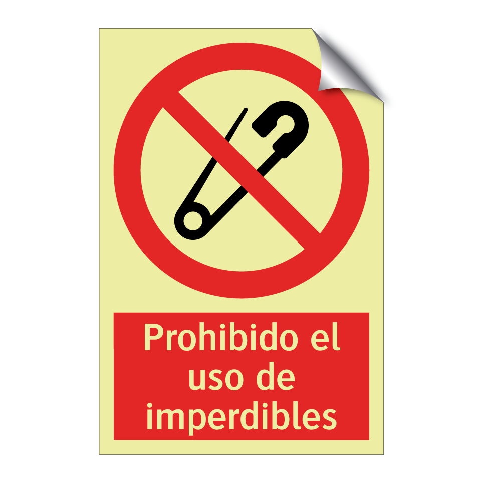Prohibido el uso de imperdibles