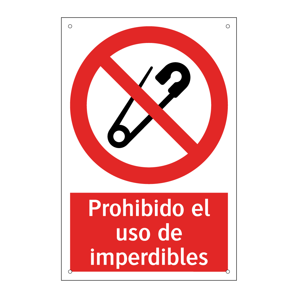 Prohibido el uso de imperdibles