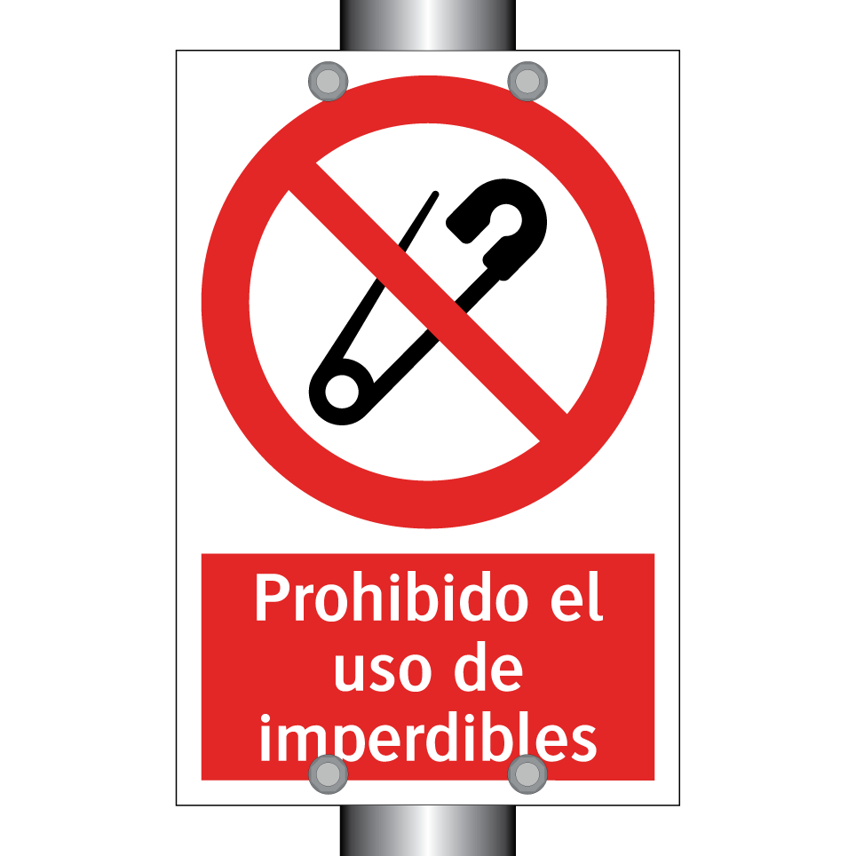 Prohibido el uso de imperdibles