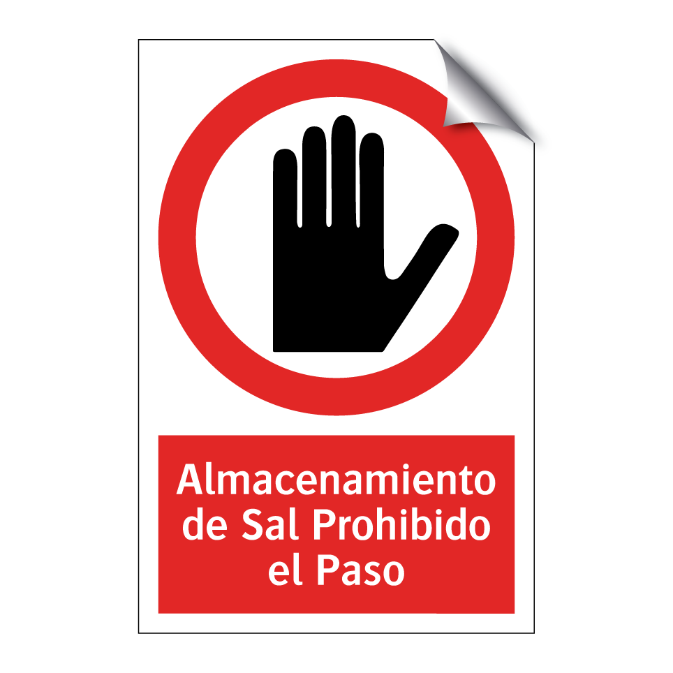 Almacenamiento de Sal Prohibido el Paso