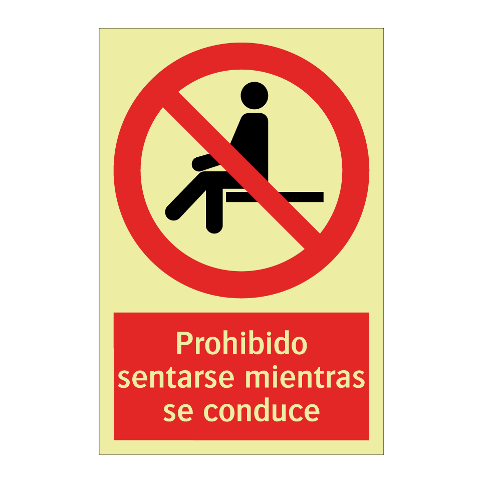 Prohibido sentarse mientras se conduce