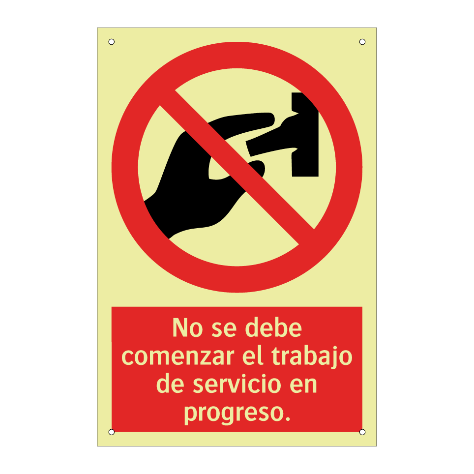 No se debe comenzar el trabajo de servicio en progreso.