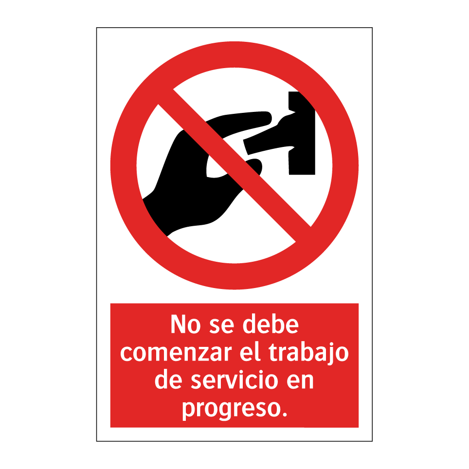No se debe comenzar el trabajo de servicio en progreso.