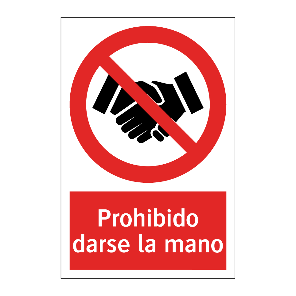 Prohibido darse la mano
