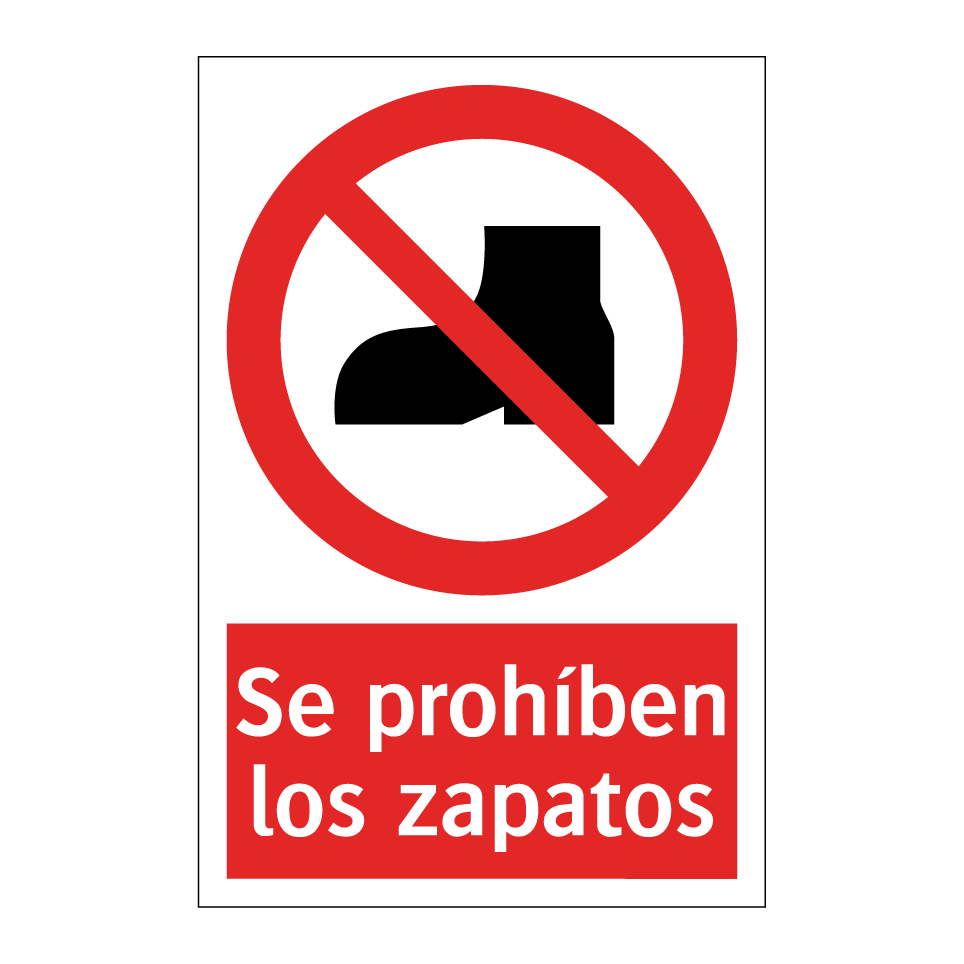 Se prohíben los zapatos