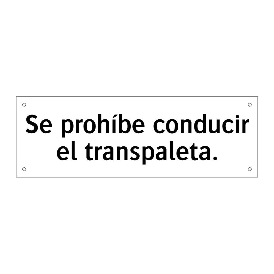 Se prohíbe conducir el transpaleta.
