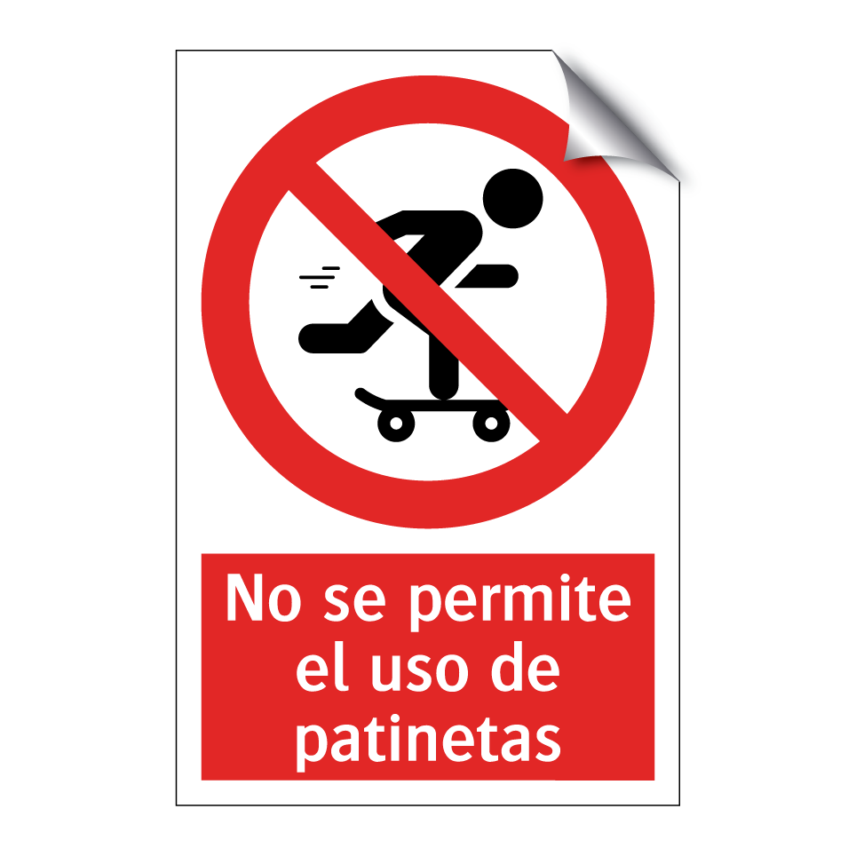 No se permite el uso de patinetas