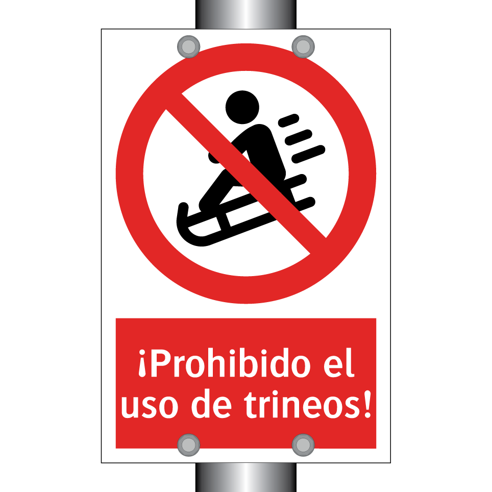¡Prohibido el uso de trineos!