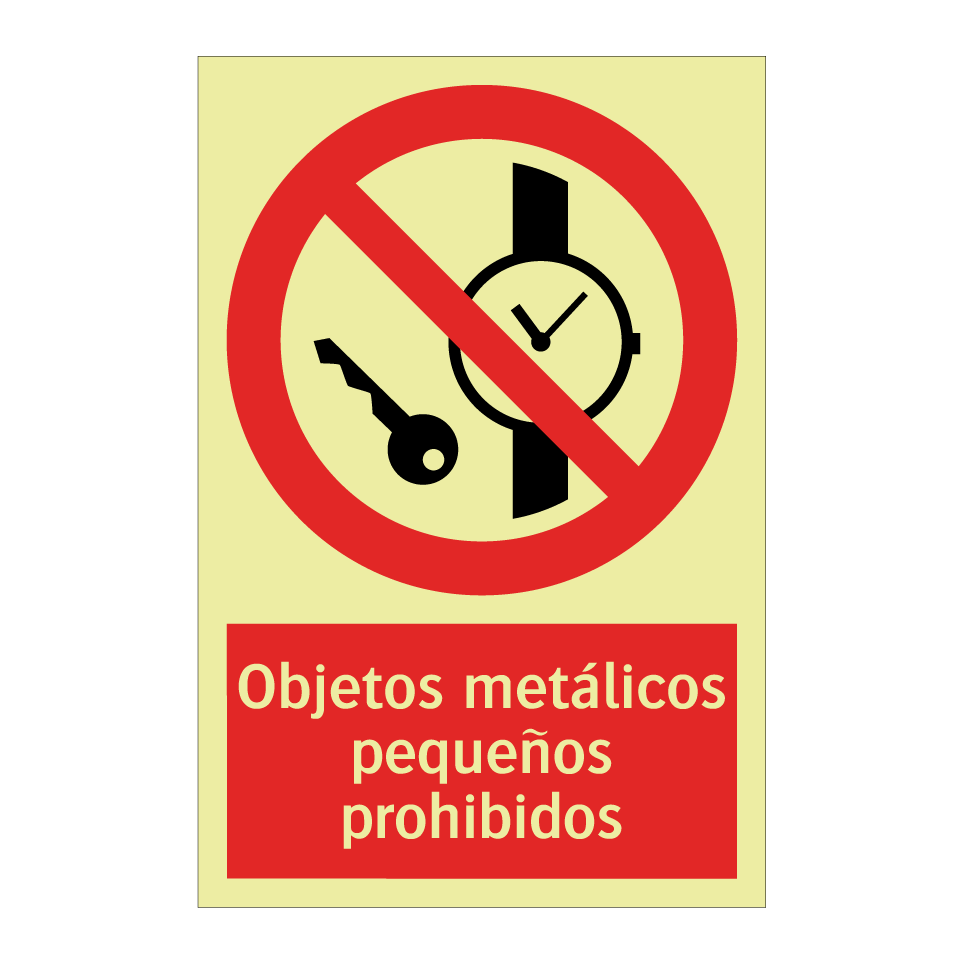 Objetos metálicos pequeños prohibidos
