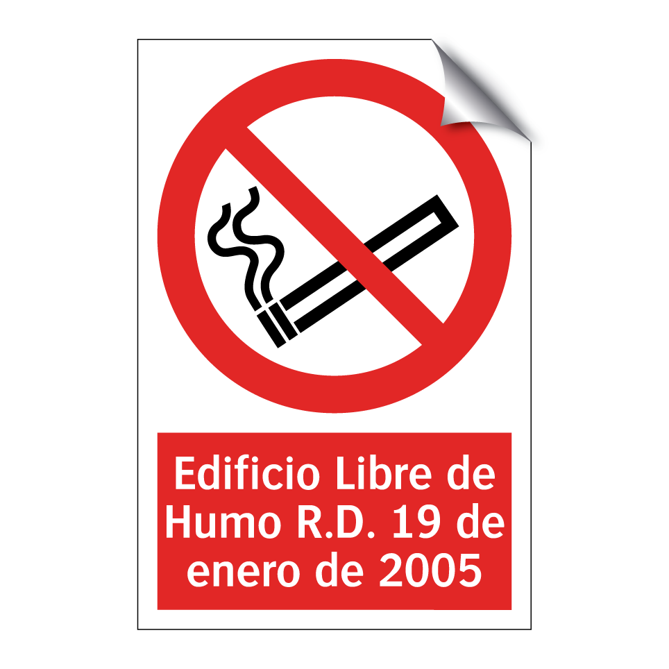 Edificio Libre de Humo R.D. 19 de enero de 2005