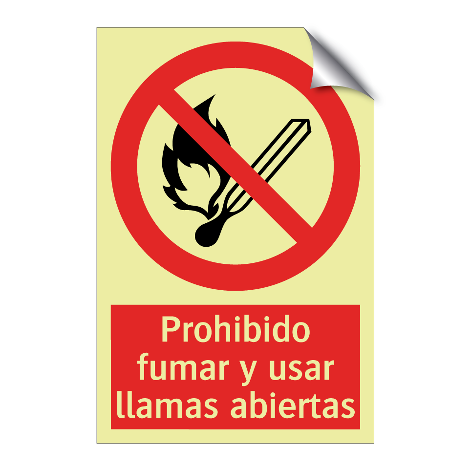 Prohibido fumar y usar llamas abiertas